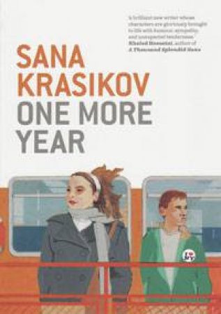 One More Year by Sana Krasikov