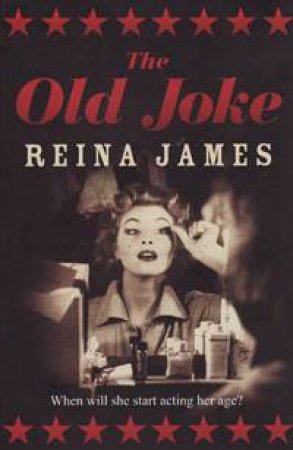 Old Joke by Reina James