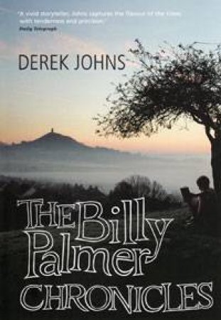 Billy Palmer Chronicles by Derek Johns