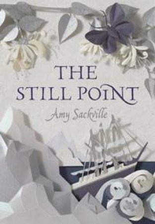 Still Point by Amy Sackville