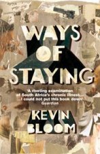 Ways of Staying