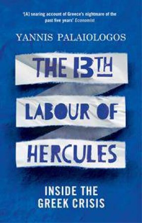 The 13th Labour of Hercules by Yannis Palaiologos