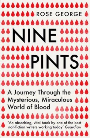 Nine Pints by Rose George