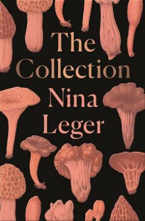 The Collection by Nina Leger & Laura Francis