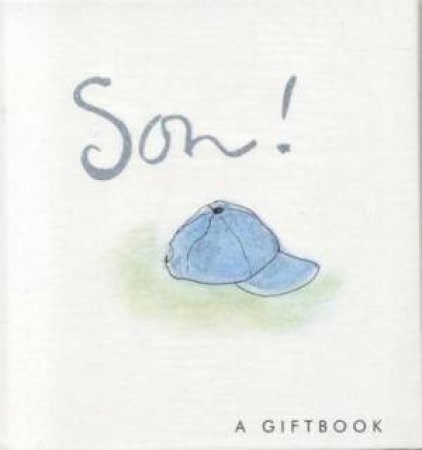 Son!: A Giftbook by New Holland Publishers