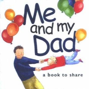 Me And My Dad by Helen Exley