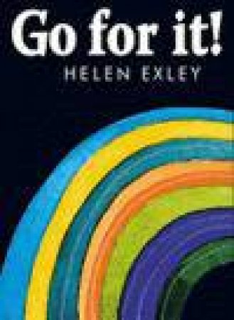 Go For It! by Helen Exley