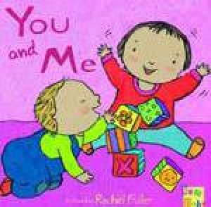 You and Me by Rachel Fuller