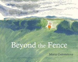 Beyond the Fence by Maria Gulemetova