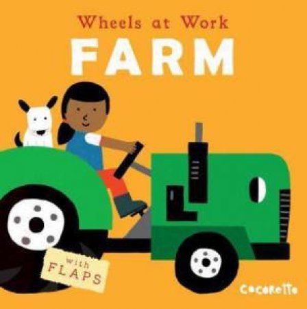 Wheels at Work: Farm by Various