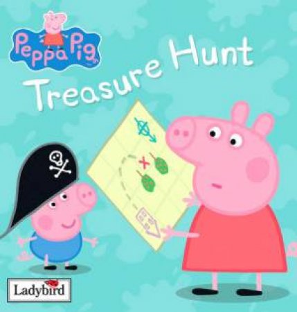 Peppa Pig:  Treasure Hunt by Ladybird