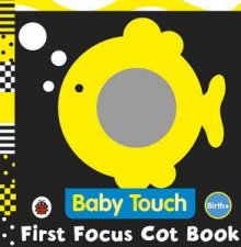 Baby Touch First Focus Cot Book