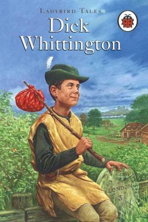 Ladybird Tales: Dick Whittington by Lbd