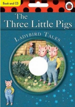 Ladybird Tales: Three Little Pigs, Book & CD by Lbd