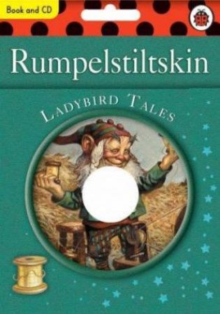 Ladybird Tales: Rumplestiltskin, Book & CD by Lbd