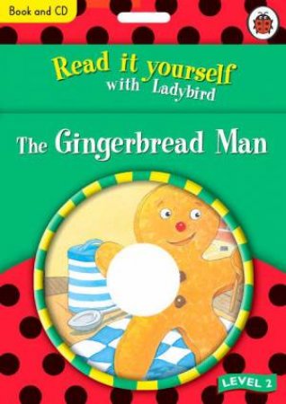 The Gingerbread Man by Various