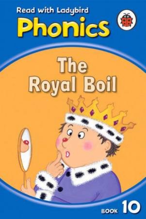 The Royal Boil by Ladybird