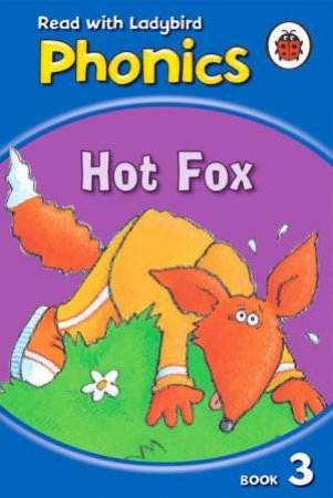 Hot Fox by Ladybird