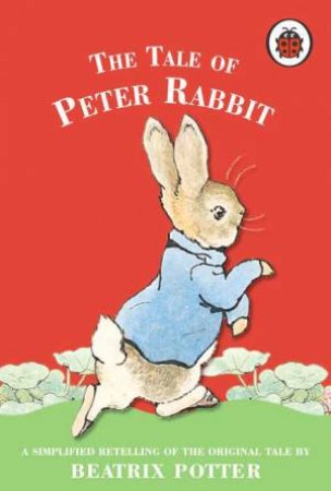 The Tale Of Peter Rabbit by Beatrix Potter