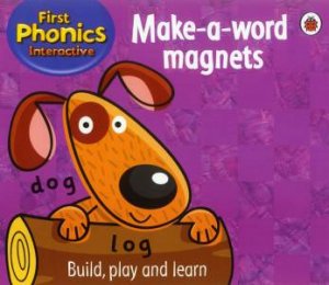 First Phonics Interactive: Make-A-Word Magnets by Ladybird