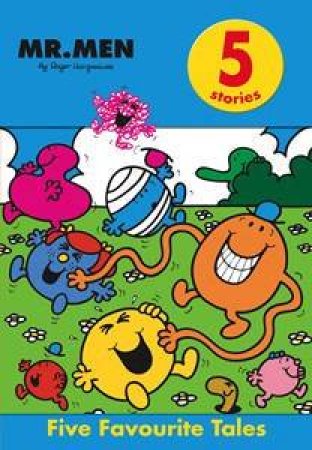 Mr Men Five Favourite Tales by Roger Hargreaves