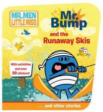 Mr Bump and the Runaway Skisand other stories