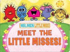 Mr Men/Little Miss: Meet the Little Misses by Roger Hargreaves