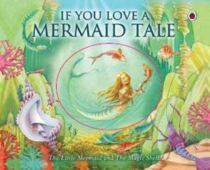 If You Love a Mermaid Tale by Various