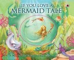 If You Love a Mermaid Tale