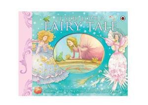 If You Love a Fairy Tale by Various