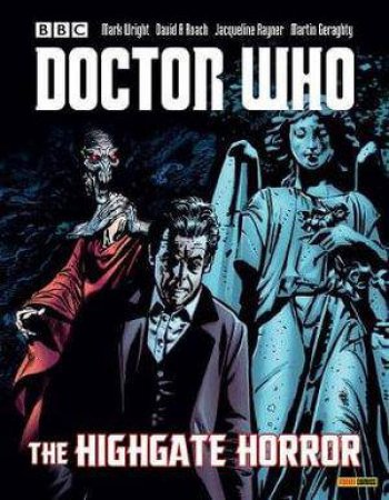 Doctor Who: The Highgate Horror by Roger Langridge