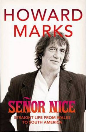 Senor Nice by Howard Marks