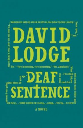 Deaf Sentence by David Lodge