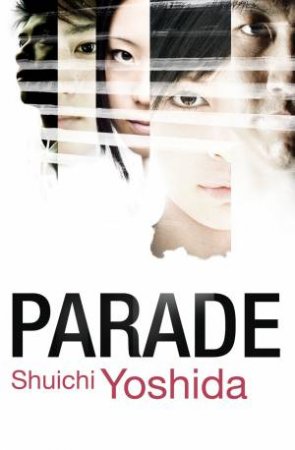 Parade by Shuichi Yoshida