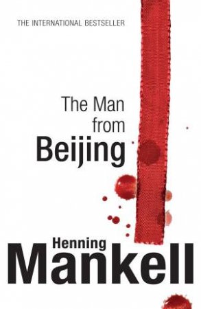 Man From Beijing by Henning Mankell