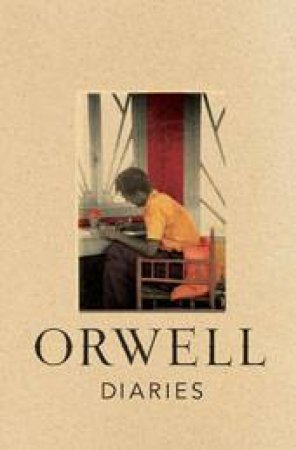 Orwell Diaries by George Orwell