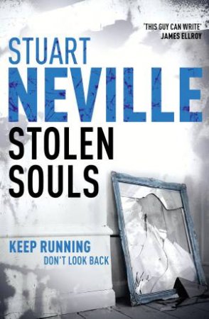 Stolen Souls by Stuart Neville