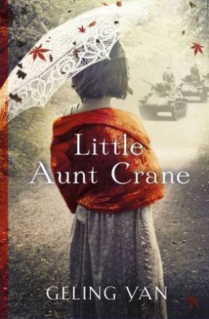 Little Aunt Crane by Geling Yan