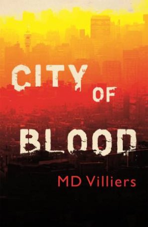 City of Blood by Martie de Villiers