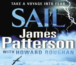 Sail [CD] by James Patterson