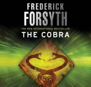 The Cobra - C D by Frederick Forsyth