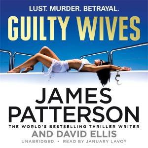 Guilty Wives [CD] by James Patterson