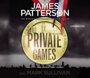 Private Games [CD] by James Patterson & Mark Sullivan