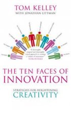 The Ten Faces of Innovation