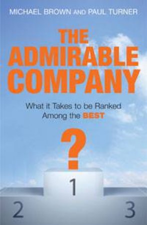 The Admirable Company by Michael Brown & Paul Turner