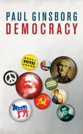 Democracy (Big Ideas) by Paul Ginsborg