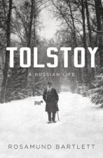 Tolstoy A Russian Life