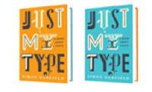 Just My Type by Simon Garfield