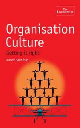 Organisation Culture by Naomi Stanford