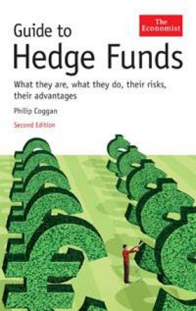 Guide To Hedge Funds, 2nd Ed. by Phillip Coggan